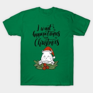 A Hippopotamus for Christmas T-Shirt